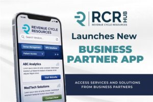 RCR|HUB Launches New App: RCM Business Partner (Vendor) Directory for Healthcare Revenue Cycle Professionals