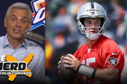 Cowherd Backs Raiders' Reload: 'Im A Fan Of Fernando Mendoza And The Raiders'