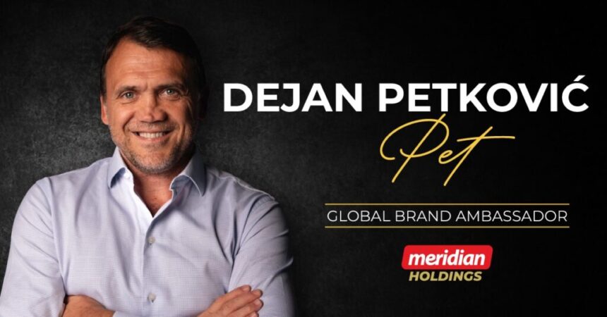 Meridian Holdings Announces Dejan PetkoviÄ, Brazilian Football Legend, as Global Brand Ambassador