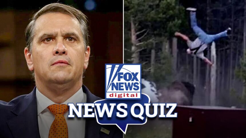 Fox News Digital's News Quiz: July 17, 2026
