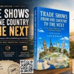 Global Trade Show Expert Larry Kulchawik Releases Essential Guide to Navigating Cultural and Regional Differences in International Exhibiting