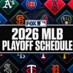 2026 MLB Playoff Schedule: Dates, Rounds, World Series