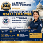 U.S. Minority Chamber of Commerce Welcomes USCIS Miami Asylum Office as an Official Federal Employer at the National Job Fair & Entrepreneurship Summit Miami 2026